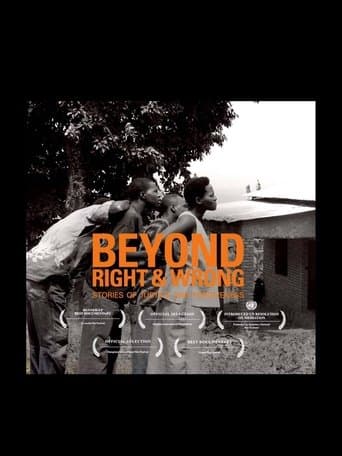 Movie poster for Beyond Right & Wrong: Stories of Justice and Forgiveness