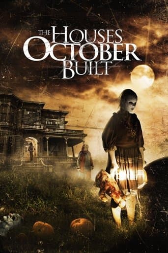 Movie poster for The Houses October Built