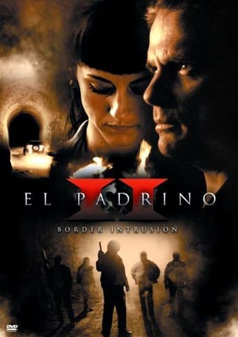 Movie poster for El Padrino II: Border Intrusion