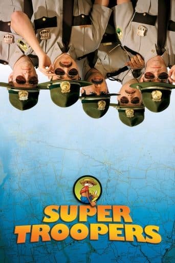 Movie poster for Super Troopers