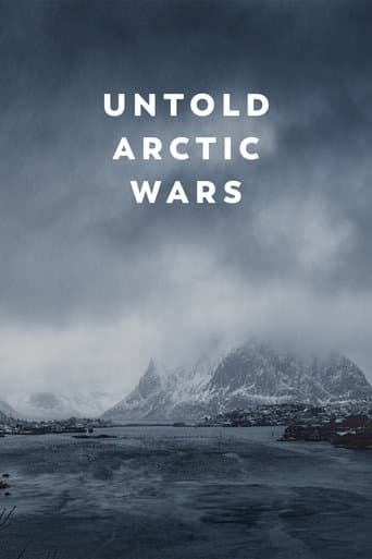 Movie poster for Untold Arctic Wars