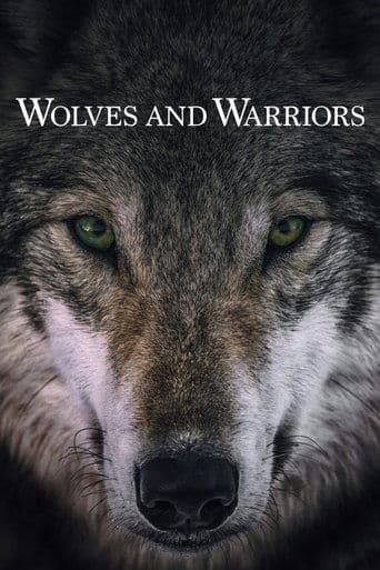 Movie poster for Wolves and Warriors