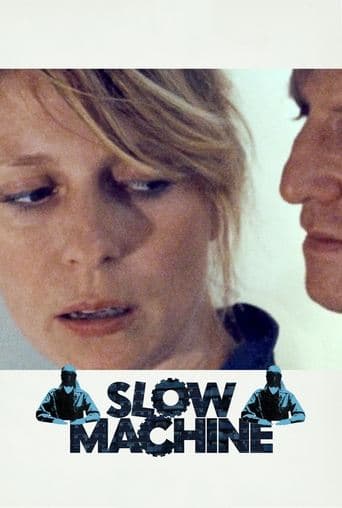 Movie poster for Slow Machine