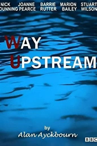 Movie poster for Way Upstream