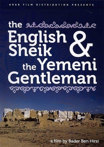 Movie poster for The English Sheik and the Yemeni Gentleman