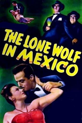 Movie poster for The Lone Wolf in Mexico