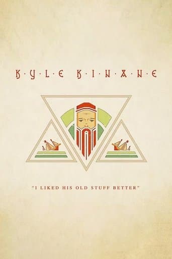Movie poster for Kyle Kinane: I Liked His Old Stuff Better