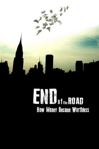 Movie poster for End of the Road: How Money Became Worthless
