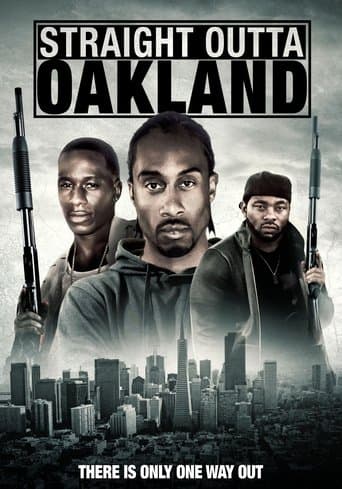Movie poster for Straight Outta Oakland