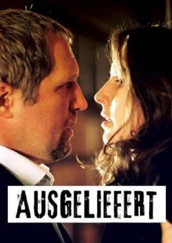 Movie poster for Ausgeliefert