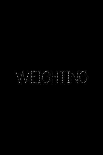 Movie poster for Weighting