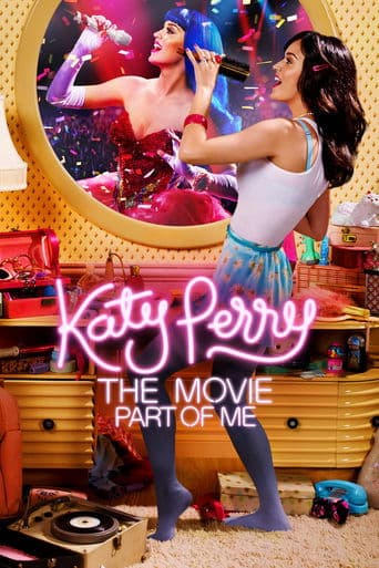 Movie poster for Katy Perry: Part of Me