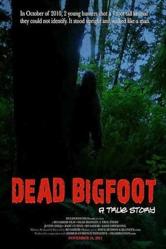 Movie poster for Dead Bigfoot: A True Story