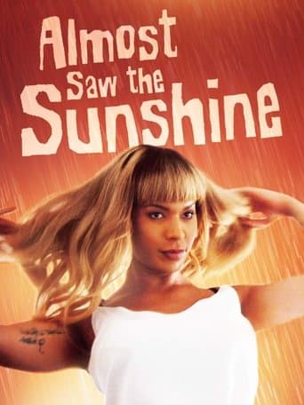 Movie poster for Almost Saw the Sunshine