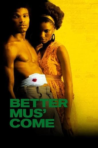 Movie poster for Better Mus' Come