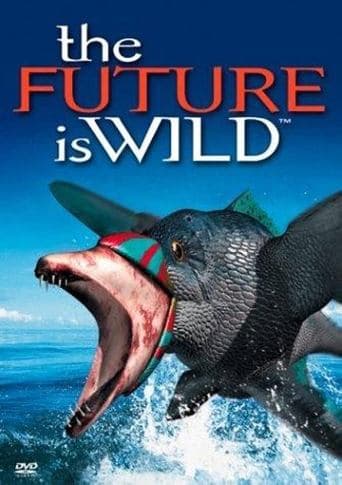 Movie poster for The Future Is Wild