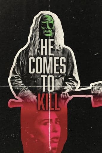 Movie poster for HE COMES TO KILL