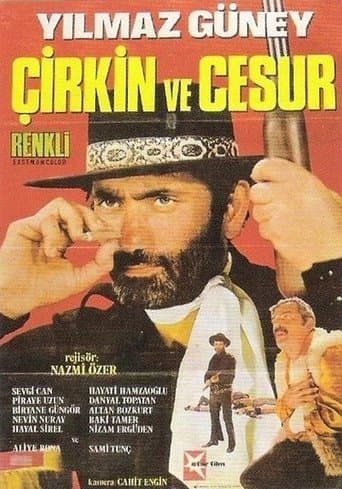 Movie poster for Çirkin ve Cesur