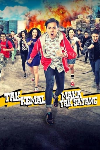 Movie poster for Tak Kemal Maka Tak Sayang