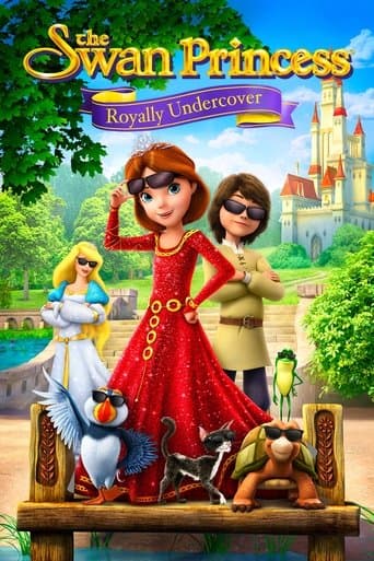 Movie poster for The Swan Princess: Royally Undercover