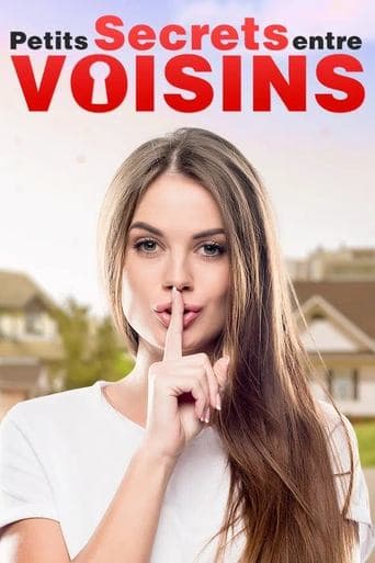 Movie poster for Petits secrets entre voisins