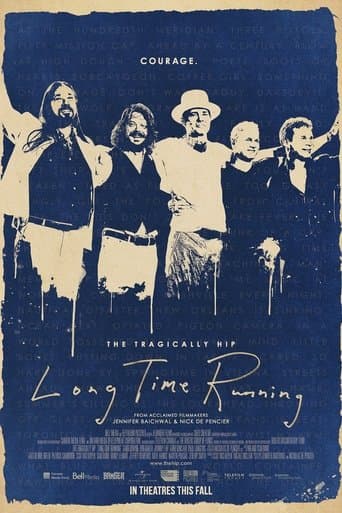 Movie poster for The Tragically Hip - Long Time Running