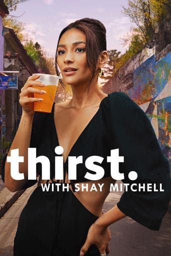 Movie poster for Thirst with Shay Mitchell