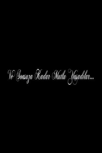 Movie poster for Ve Sonsuza Kadar Mutlu Yaşadılar...