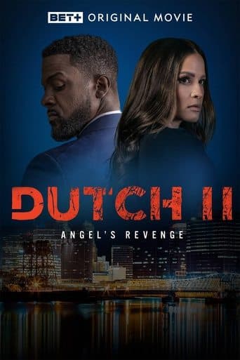 Movie poster for Dutch II: Angel's Revenge