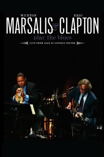 Movie poster for Wynton Marsalis and Eric Clapton Play the Blues - Live from Jazz at Lincoln Center