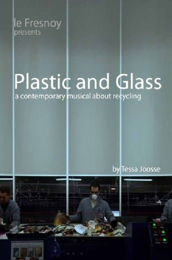 Movie poster for Plastic and Glass