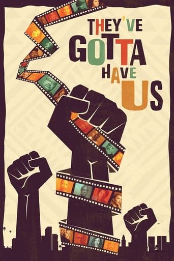 Movie poster for Black Hollywood: 'They've Gotta Have Us'