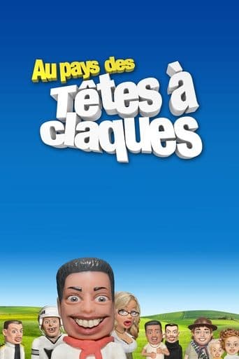 Movie poster for Au pays des têtes à claques