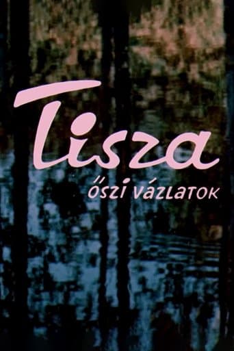 Movie poster for Tisza: Autumn Sketches