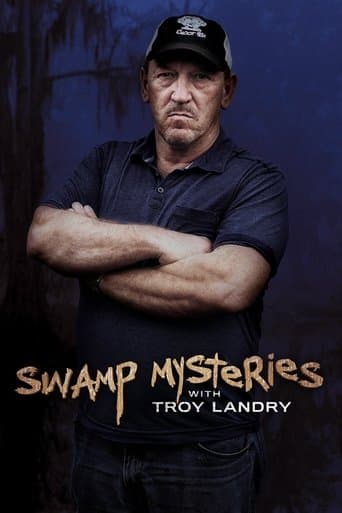 Movie poster for Swamp Mysteries with Troy Landry