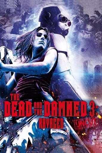 Movie poster for The Dead and the Damned 3: Ravaged