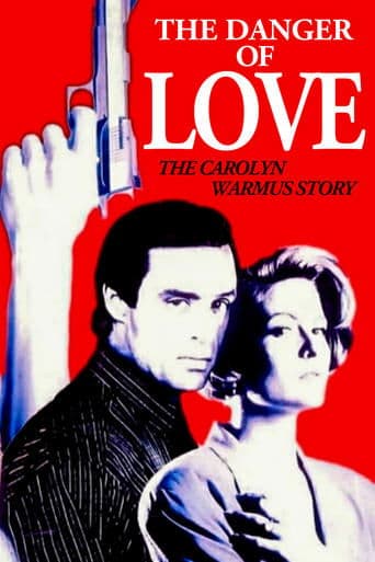 Movie poster for The Danger of Love: The Carolyn Warmus Story