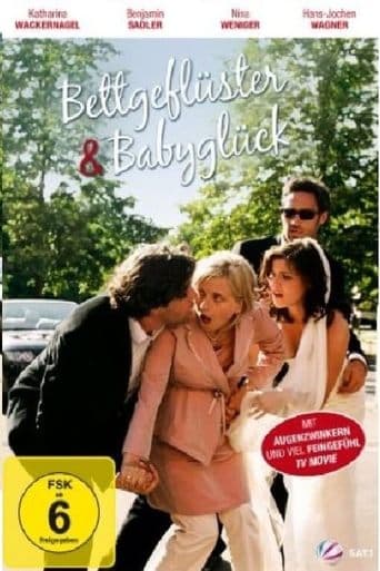 Movie poster for Bettgeflüster & Babyglück
