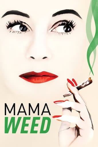 Movie poster for Mama Weed