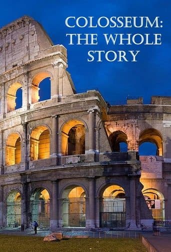 Movie poster for Colosseum: The Whole Story