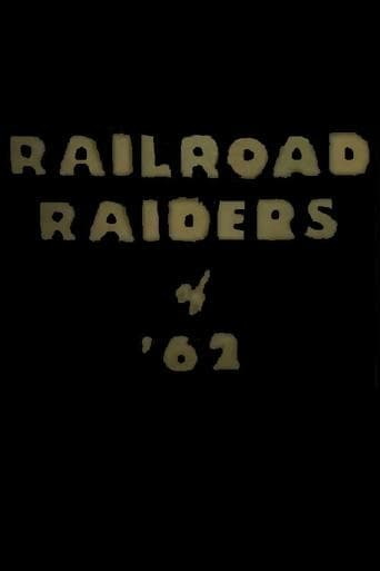 Movie poster for Railroad Raiders of '62