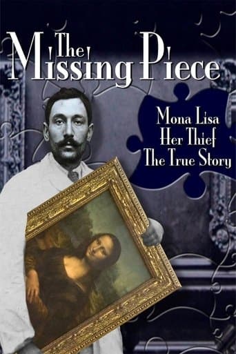 Movie poster for The Missing Piece: Mona Lisa, Her Thief, the True Story