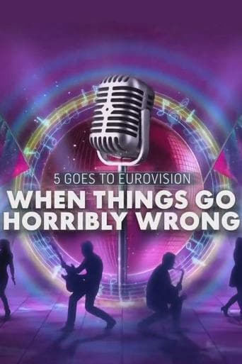 Movie poster for When Eurovision Goes Horribly Wrong