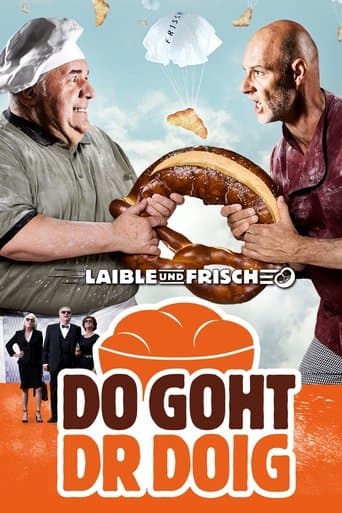 Movie poster for Laible und Frisch - Do goht dr Doig