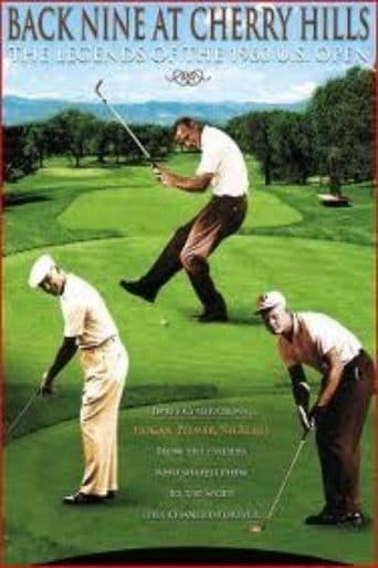 Movie poster for Back Nine at Cherry Hills: The Legends of the 1960 U.S. Open