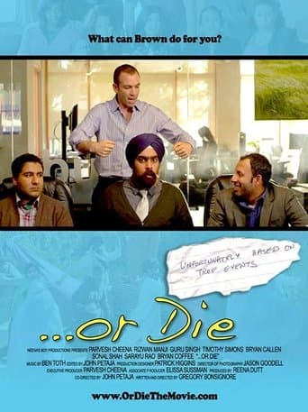 Movie poster for ...Or Die
