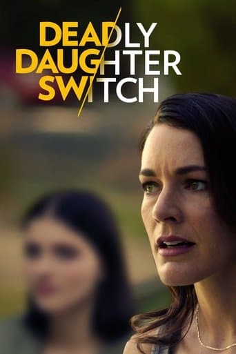 Movie poster for Deadly Daughter Switch