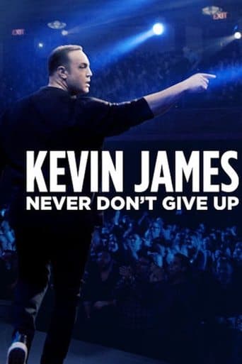 Movie poster for Kevin James: Never Don't Give Up