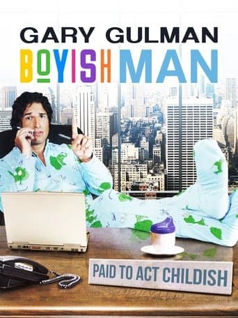 Movie poster for Gary Gulman: Boyish Man