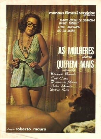 Movie poster for As Mulheres Sempre Querem Mais